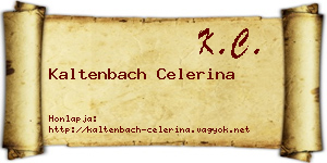 Kaltenbach Celerina névjegykártya